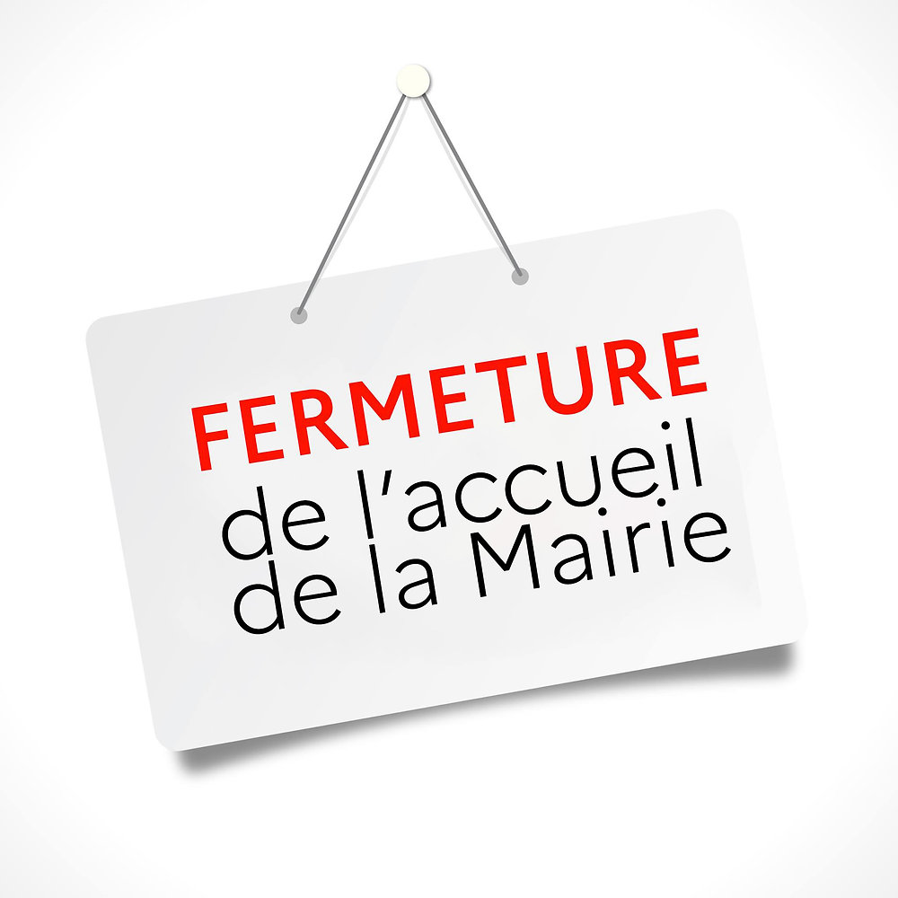 Fermeture de la mairie